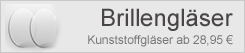 Hochwertige Brillengl�ser mit hohem Qualit�tsstandard